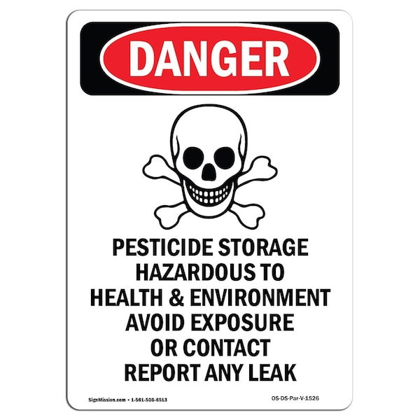 Signmission OSHA Sign, 24" Height, Aluminum, Pesticide Storage Hazardous, Portrait, 1824-V-1526 OS-DS-A-1824-V-1526 - main